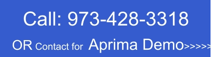 Call: 973-428-3318 OR Contact for  Aprima Demo>>>>>